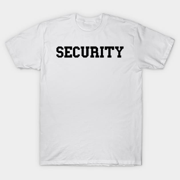 Security T-Shirt by Xtian Dela ✅